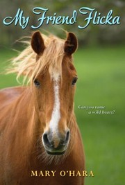 Cover of: My friend Flicka by Mary O'Hara