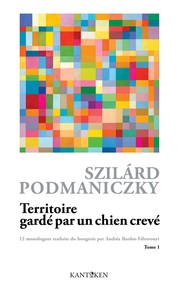 Cover of: Territoire gardé par un chien crevé (tome 1)