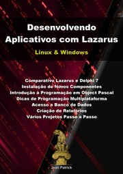 Cover of: Desenvolvendo Aplicativos com Lazarus