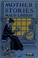 Cover of: Mother Stories