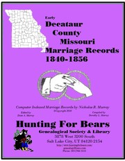 Cover of: Decataur Co MO Marriages 1840-1856: Computer Indexed Missouri Marriage Records by Nicholas Russell Murray