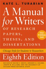 Cover of: A manual for writers of term papers, theses, and dissertations: Chicago style for students & researchers