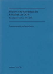 Cover of: Features und Reportagen im Rundfunk der DDR by Patrick Conley
