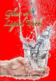 Cover of: Glass of Liquid Truths, 4th edition