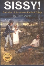 Cover of: Sissy: Book One of the Jessica Radford Trilogy
