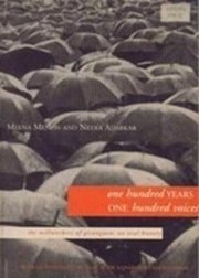 Cover of: One Hundred Years One Hundred Voices: The Millworkers of Girangaon