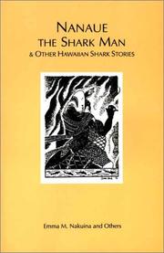 Cover of: Nanaue the shark man & other Hawaiian shark stories