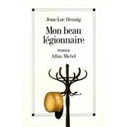 Cover of: Mon beau légionnaire: roman