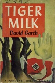 Tiger milk by David Garth