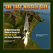 The last missile site by Stephen A. Haller
