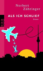 Cover of: Als ich schlief: Roman