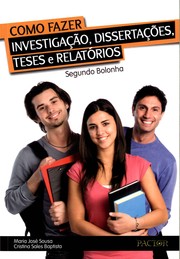 Cover of: Como Fazer Investigação, Dissertações, Teses e Relatórios