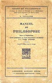 Cover of: Cours de Philosophie: à l'usage des Classes de Philosophie et de Mathématiques et des Classes préparatoires aux Grandes Écoles