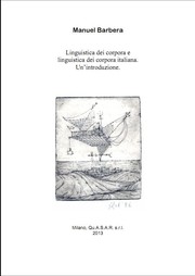 Linguistica dei corpora e linguistica dei corpora italiana.  Un’introduzione. by Manuel Barbera