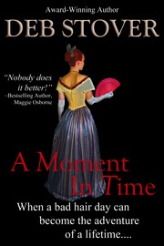 Cover of: A Moment In Time by 