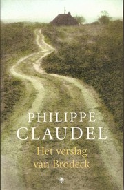 Cover of: Het verslag van Brodeck by Philippe Claudel