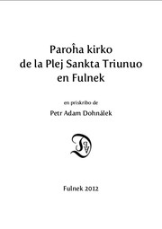 Cover of: Paroĥa kirko de la Plej Sankta Triunuo en Fulnek