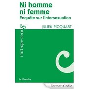 Cover of: Ni homme ni femme: enquête sur l'intersexuation