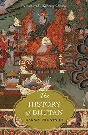 Cover of: The History of Bhutan by Karma Phuntsho