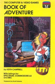 Cover of: The Computer and video games book of adventure by Keith Campbell