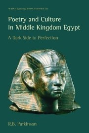 Cover of: Poetry and Culture in Middle Kingdom Egypt