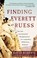 Cover of: Finding Everett Ruess