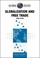 Cover of: Globalization and free trade