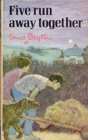 Cover of: Five Run Away Together by Enid Blyton, Enid Blyton