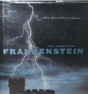 Cover of: The annotated Frankenstein by Mary Wollstonecraft Shelley