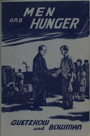 Cover of: Men and hunger by Harold Steere Guetzkow