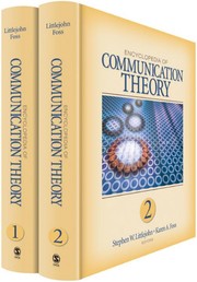 Cover of: Encyclopedia of communication theory by Stephen W. Littlejohn, Karen A. Foss, editors.