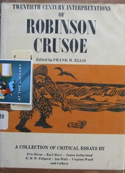 "Robinson Crusoe" (20th Century Interpretations) by Frank H. Ellis