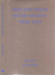 Cover of: Man and Images in the Ancient Near East
