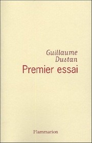 Cover of: Premier essai : Chronique du temps présent by 