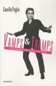 Cover of: Vamps & Tramps: Une théorie païenne de la sexualité by 