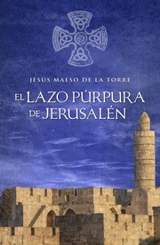 Cover of: El lazo púrpura de Jerusalén