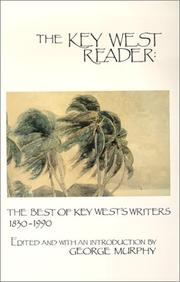 Cover of: The Key West Reader by George Murphy, George Murphy, George Murphy