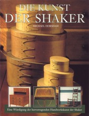 The art of the Shakers by Michael Horsham