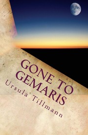 Gone to Gemaris by Ursula Tillmann