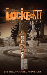 Cover of: Locke & Key: Clockworks