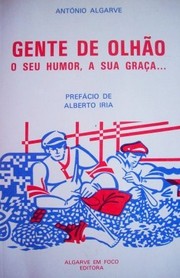 Cover of: Gente de Olhão, o seu humor, a sua graça ..