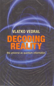 Cover of: Decoding reality by Vlatko Vedral