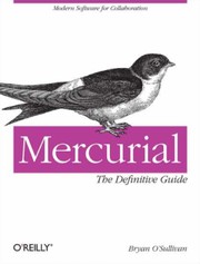 Mercurial by Bryan O'Sullivan