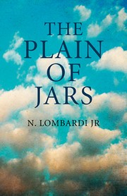 The Plain of Jars by N. Lombardi Jr.