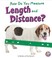 Cover of: How do you measure length and distance?