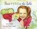 Cover of: First peas to the table