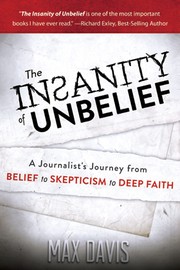 Cover of: The Insanity of Unbelief by 