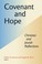 Cover of: Covenant and hope