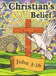 Cover of: A Christian's Belief: a visualized gospel song