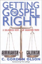 Cover of: Getting the Gospel Right by C. Gordon Olson